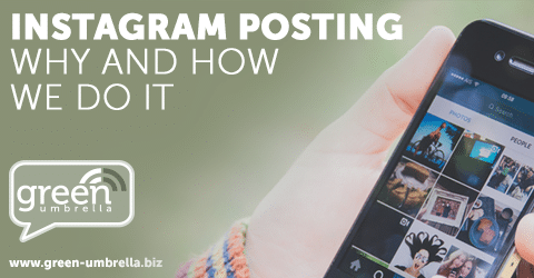 Instagram posting – why and how we do it